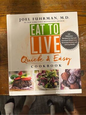 Joel Fuhrman Eat to Live Quick & Easy Cookbook - White/Green/Orange